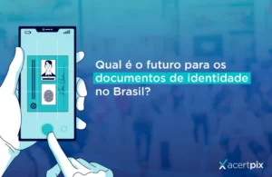 banner qual é o futuro para os documentos de identidade no Brasil?