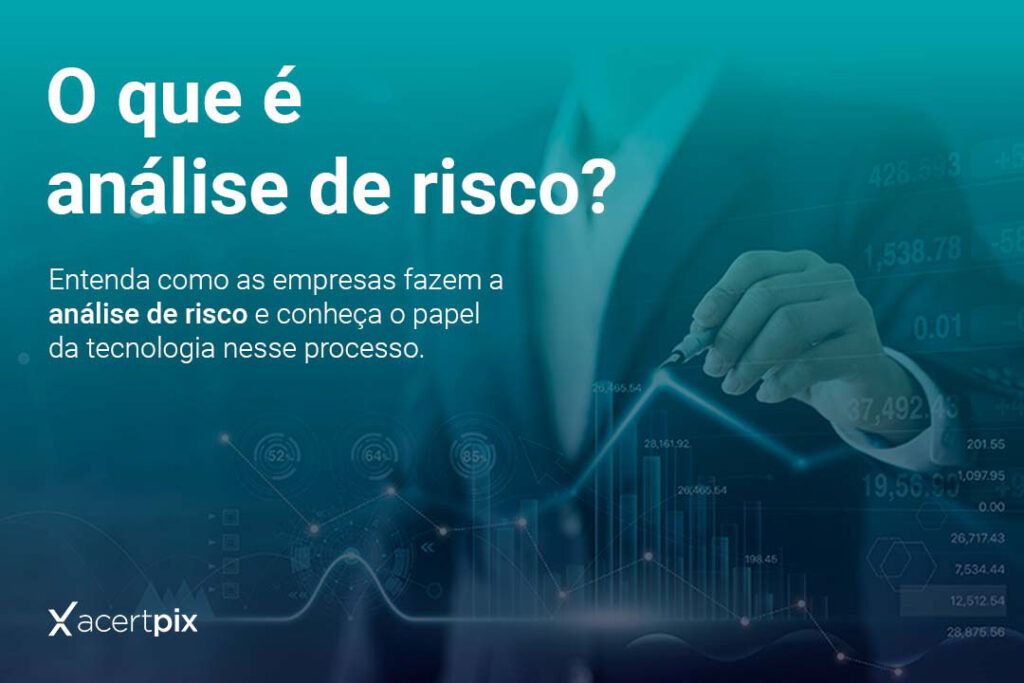 Análise de risco pra a sua empresa